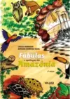 Fábulas e apólogos da Amazônia