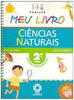 Projeto Meu Livro: Ciências Naturais - 2 série - 1 grau