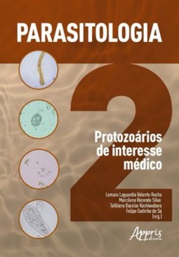 Parasitologia 2: protozoários de interesse médico