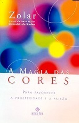 A Magia das Cores: para Favorecer a Prosperidade e a Paixão