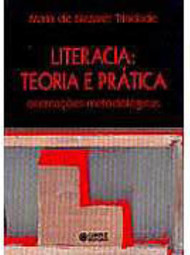 Literacia: Teoria e Prática: Orientações Metodológicas