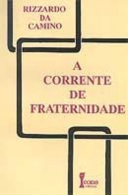 A Corrente de Fraternidade