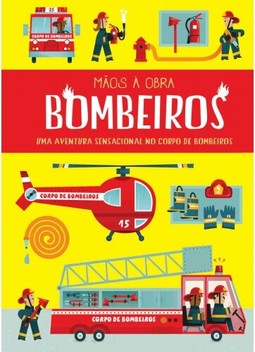 Mãos a Obra: Bombeiros