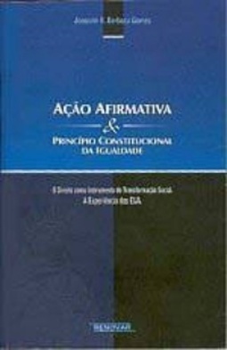 Ação Afirmativa e Princípio Constitucional da Igualdade