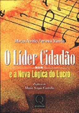 O Líder Cidadão e a Nova Lógica do Lucro