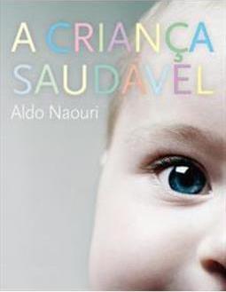 A CRIANÇA SAUDAVEL