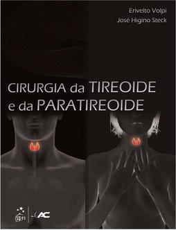 Cirurgia da tireoide e da paratireoide