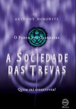 A Sociedade das trevas