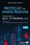 Proteção de dados pessoais: comentários à lei n. 13.709/2018
