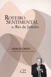 Roteiro sentimental do Rio de Janeiro: ruta sentimental de Rio de Janeiro