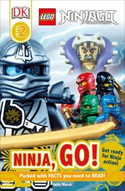 DK Readers L2: LEGO® NINJAGO: Ninja, Go!: Get Ready for Ninja Action!