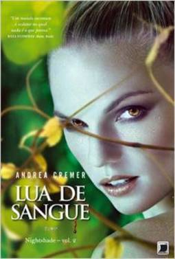 Nightshade - Lua De Sangue - Andrea Cremer