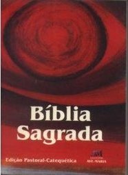 Bíblia Sagrada: Pastoral Catequética