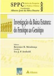 Investigação da Baixa Estatura do Fenótipo ao Genótipo