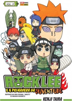 Rock Lee e a Primavera da Juventude - Volume 3