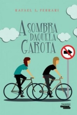 A Sombra Daquela Garota
