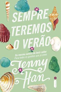 Sempre Teremos o Verão. Trilogia Verão - Volume 3: (Trilogia Verão vol. 3)