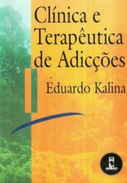 Clínica e terapêutica de adicções