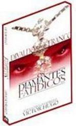 Os Diamantes Fatídicos