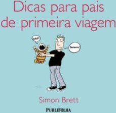 Dicas para Pais de Primeira Viagem