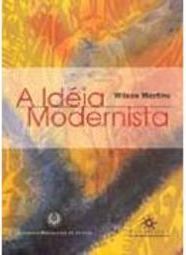 A Idéia Modernista
