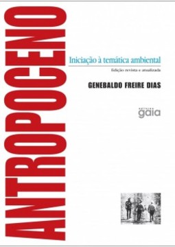 Antropoceno: Iniciação à temática ambiental