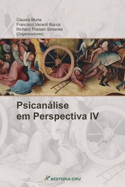Psicanálise em perspectiva IV