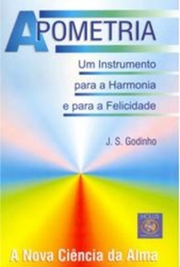 Apometria - Um Instrumento para a harmonia e para a felicidade