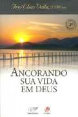 Ancorando Sua Vida em Deus