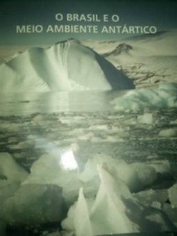 o Brasil e o meio ambiente Antártico