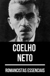Romancistas essenciais - Coelho Neto