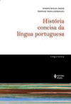 História concisa da língua portuguesa
