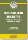 Colecao Ciencias Criminais - Populismo Penal Legislativo (2016)