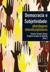 Democracia e subjetividade: abordagens interdisciplinares