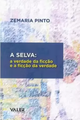 A Selva:
