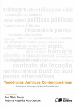 Tendências jurídicas contemporâneas: estudos em homenagem a Nuncio Theophilo Neto