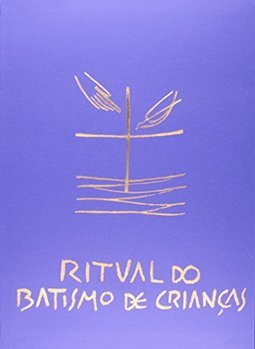 Ritual do Batismo de Crianças