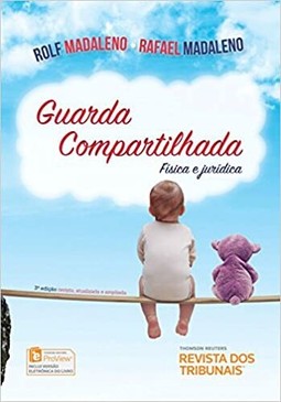 Guarda compartilhada - física e jurídica