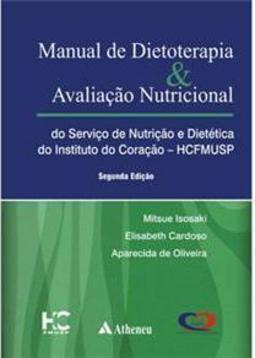Manual de Dietoterapia e Avaliação Nutricional