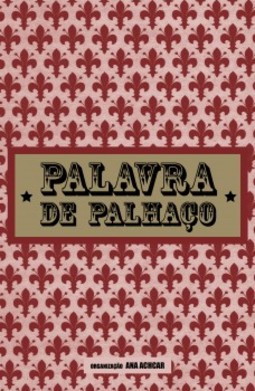 Palavra de palhaço
