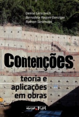 Contenções: teoria e aplicações em obras