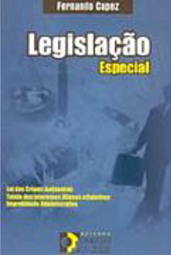 Legislação Especial: Lei de Crimes Ambientais - vol. 1
