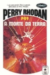 A Morte da Terra (Perry Rhodan #49)