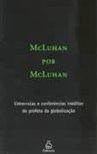 McLuhan por McLuhan
