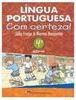 Língua Portuguesa com Certeza! - 4 série - 1 grau