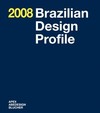 Brazilian design profile 2008