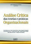 Análise Crítica das Teorias e Práticas Organizacionais