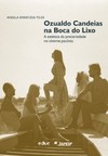 Ozualdo Candeias na boca do lixo: a estética da precariedade no cinema paulista