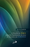 A filosofia de Peirce enquanto fundamento da ética do discurso em Habermas