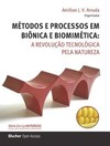 Métodos e processos em biônica e biomimética: a revolução tecnológica pela natureza